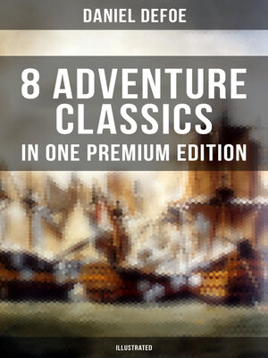 cover image of 8 ADVENTURE CLASSICS IN ONE PREMIUM EDITION (Illustrated)